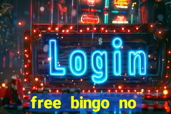 free bingo no deposit required