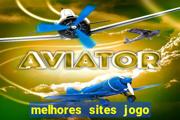 melhores sites jogo do tigre