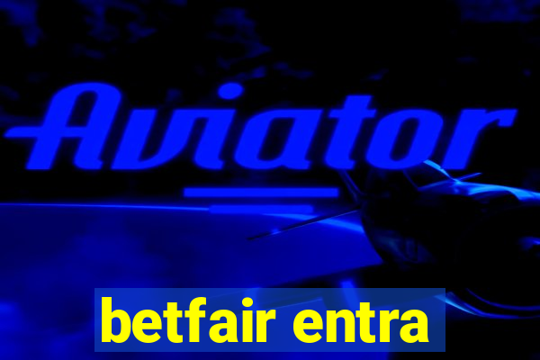 betfair entra