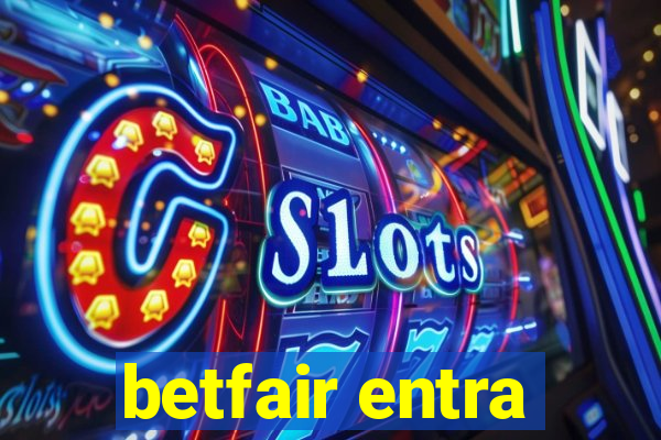 betfair entra