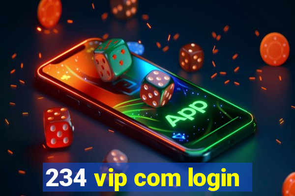 234 vip com login