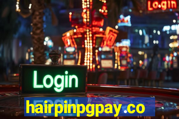 hairpinpgpay.com