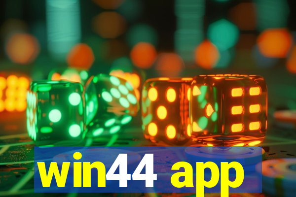 win44 app