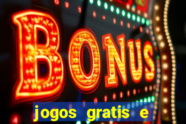 jogos gratis e ganhar dinheiro