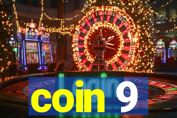 coin 9