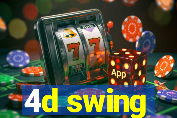 4d swing