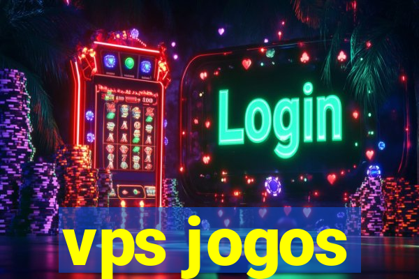 vps jogos