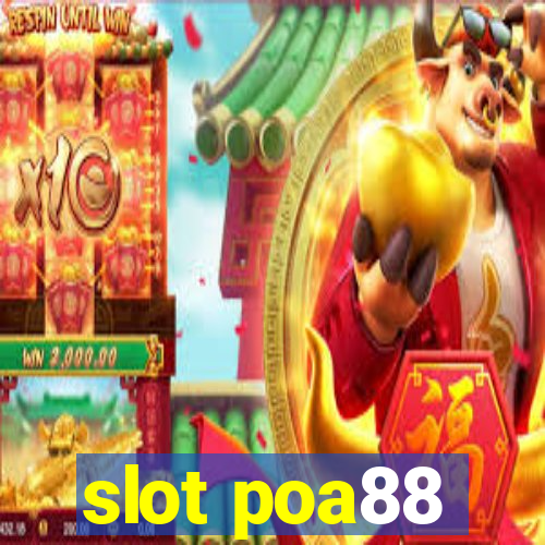 slot poa88