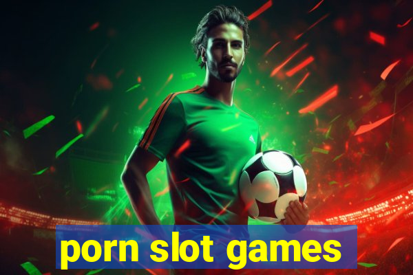 porn slot games