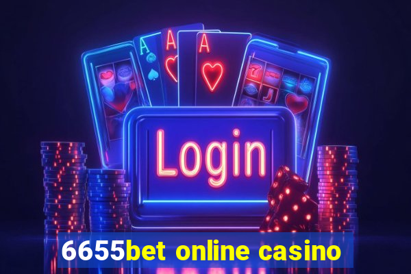 6655bet online casino