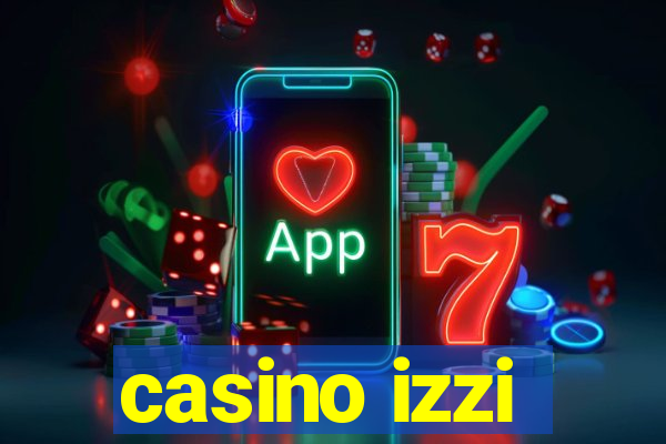 casino izzi