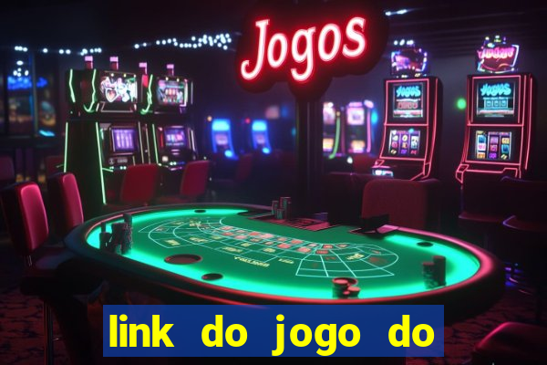 link do jogo do tigrinho original