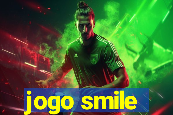 jogo smile