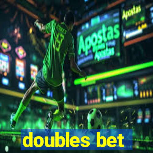 doubles bet