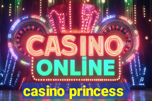 casino princess