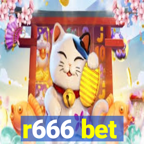 r666 bet