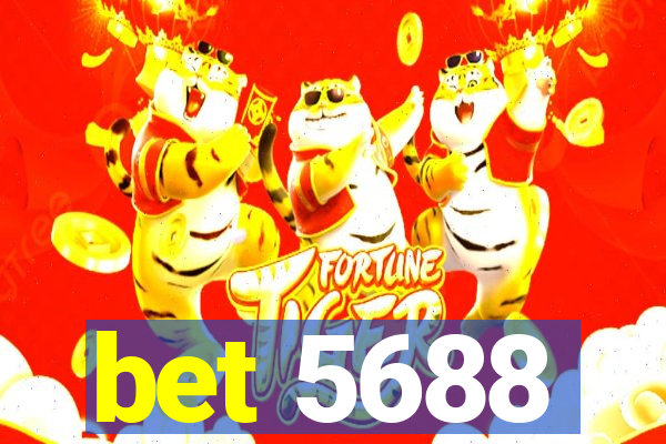 bet 5688