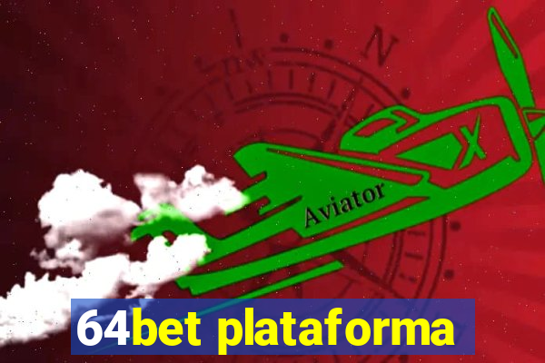 64bet plataforma