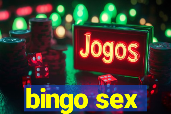 bingo sex