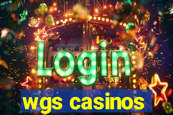 wgs casinos