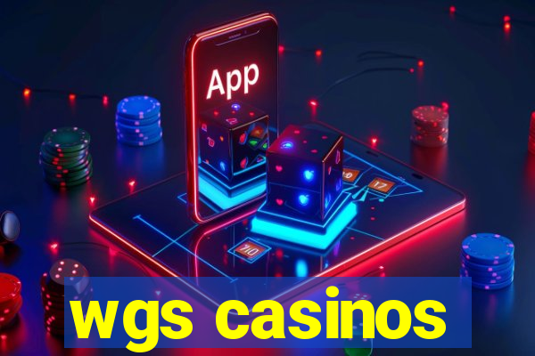 wgs casinos