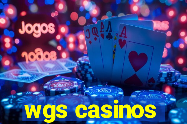 wgs casinos