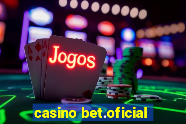 casino bet.oficial