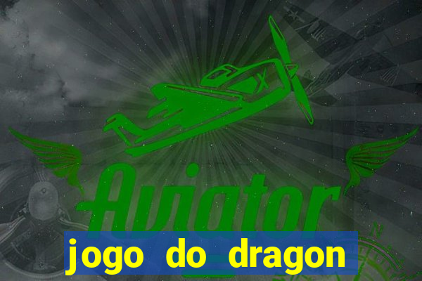 jogo do dragon fortune demo