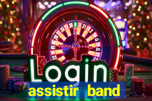 assistir band sports gratis