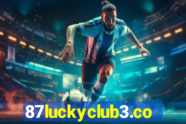 87luckyclub3.com