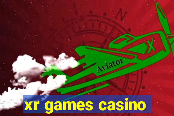 xr games casino