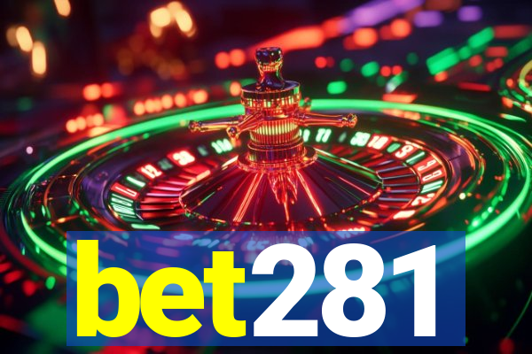 bet281