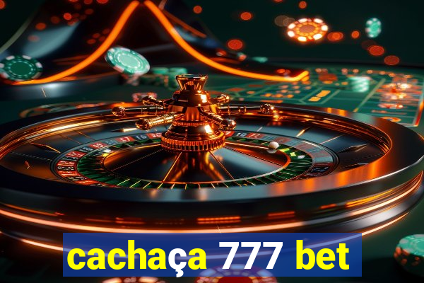 cachaça 777 bet