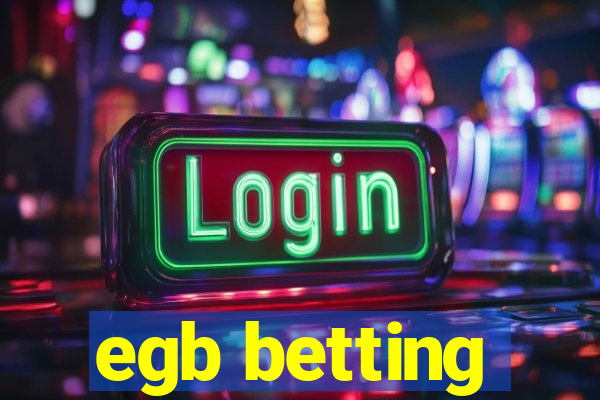 egb betting