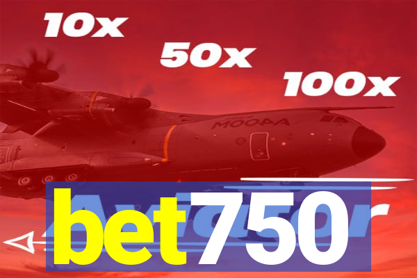 bet750