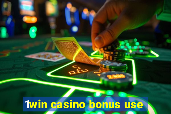 1win casino bonus use