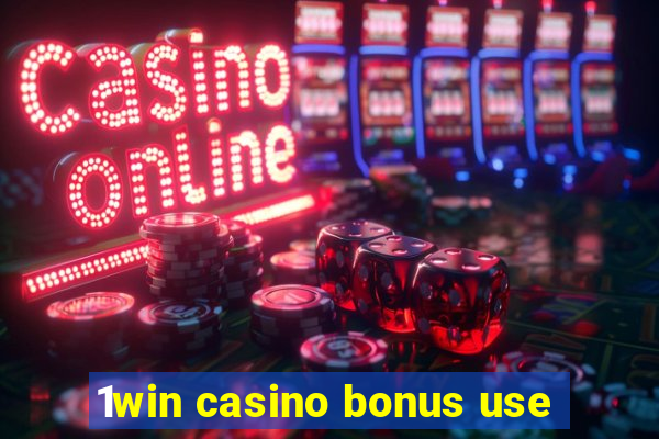 1win casino bonus use