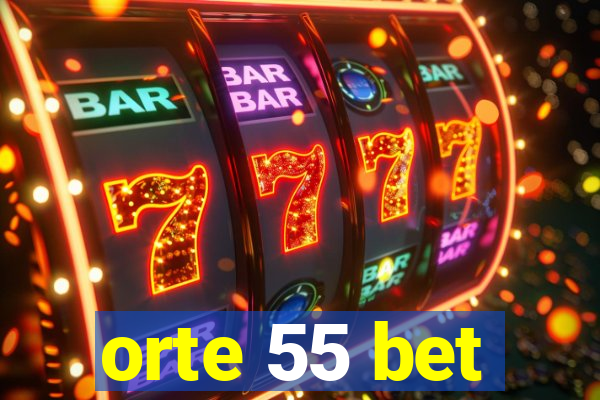 orte 55 bet