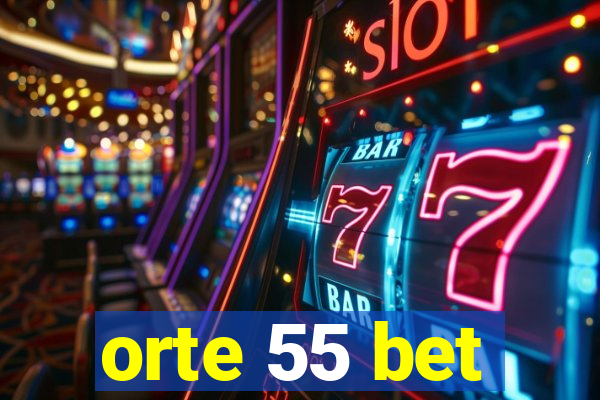 orte 55 bet