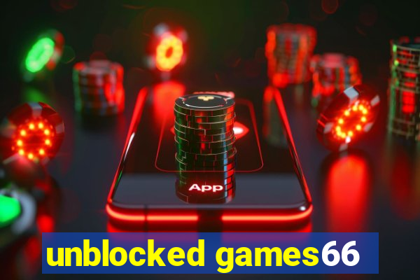 unblocked games66