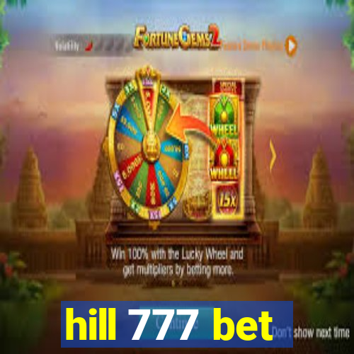 hill 777 bet