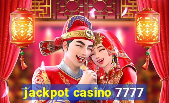 jackpot casino 7777