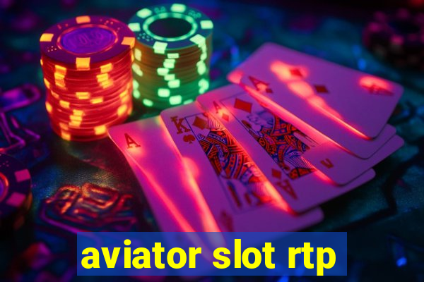 aviator slot rtp