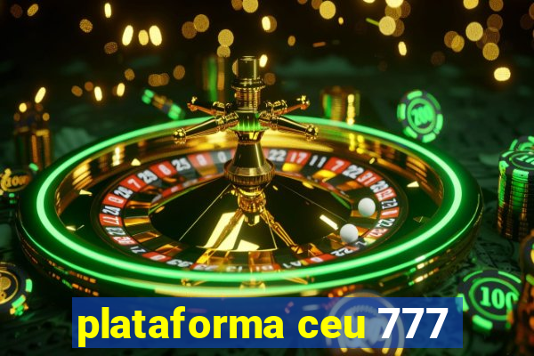 plataforma ceu 777