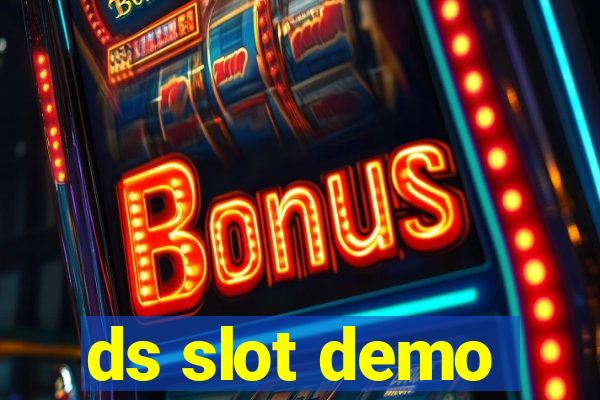 ds slot demo