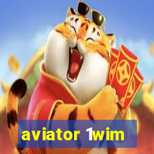 aviator 1wim