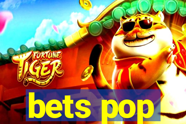 bets pop