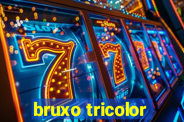 bruxo tricolor