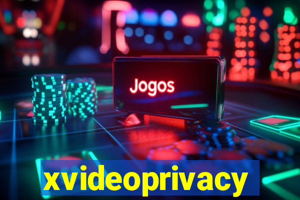 xvideoprivacy