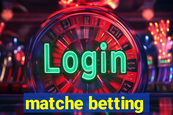 matche betting